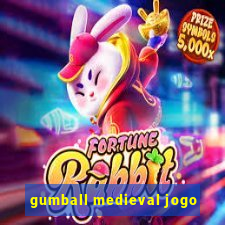 gumball medieval jogo